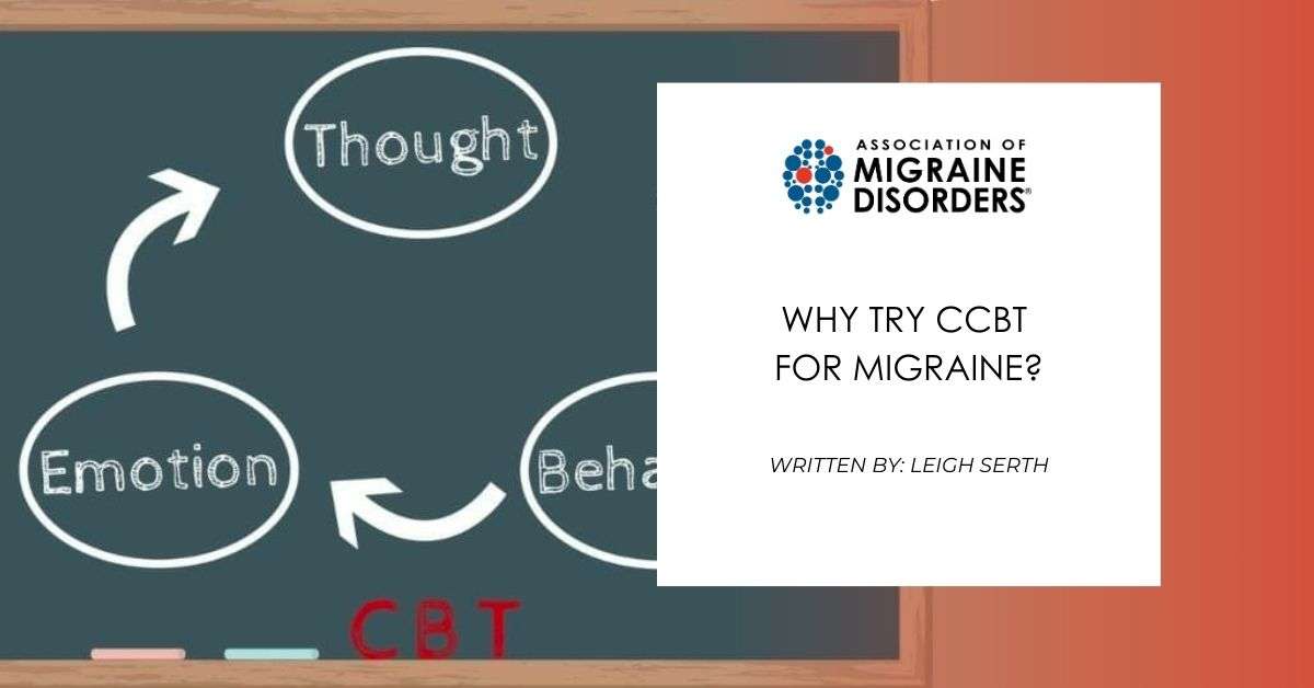 Why Try CCBT for Migraine