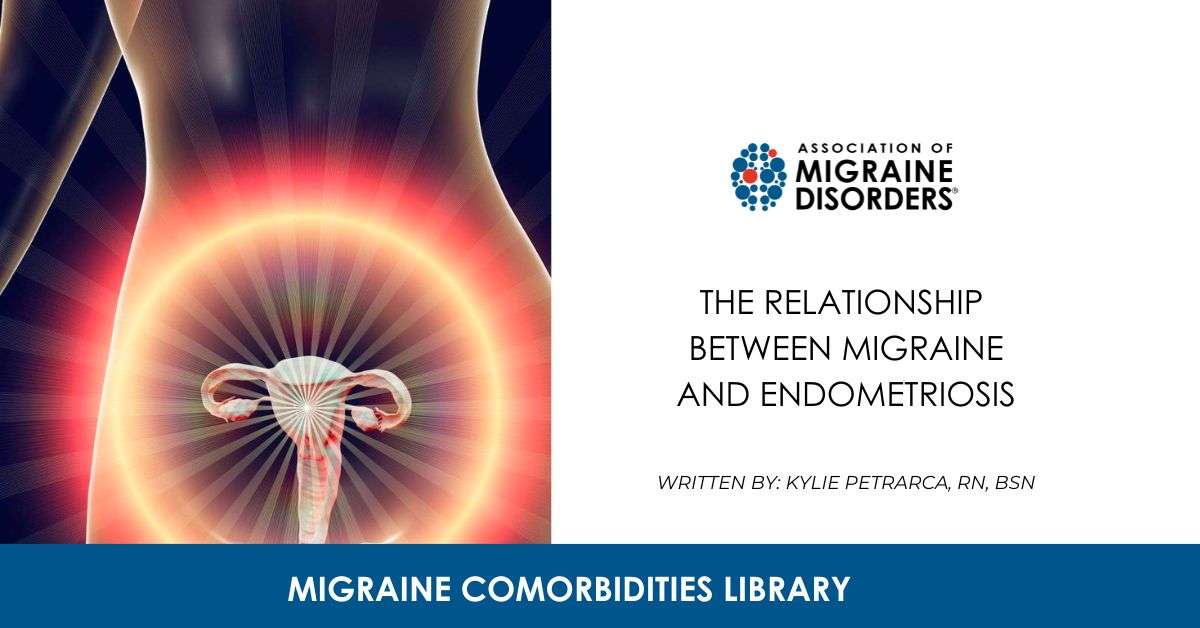 The Relationship Between Migraine and Endometriosis
