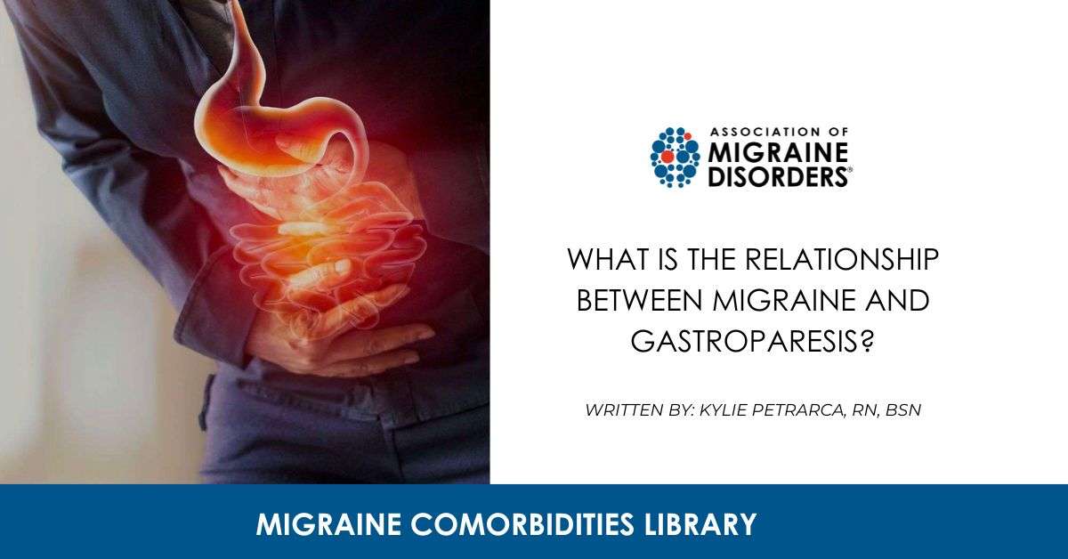 What is the Relationship Between Migraine and Gastroparesis