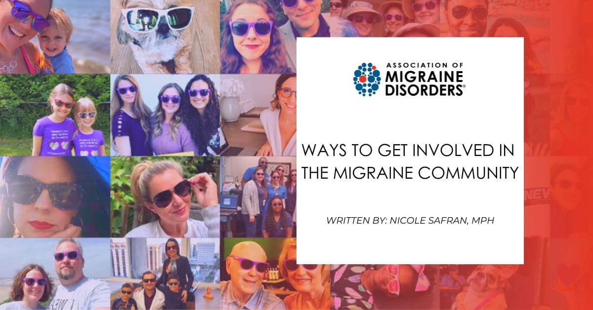 Ways To Get Involved In The Migraine Community Ways To Get Involved In The Migraine Community