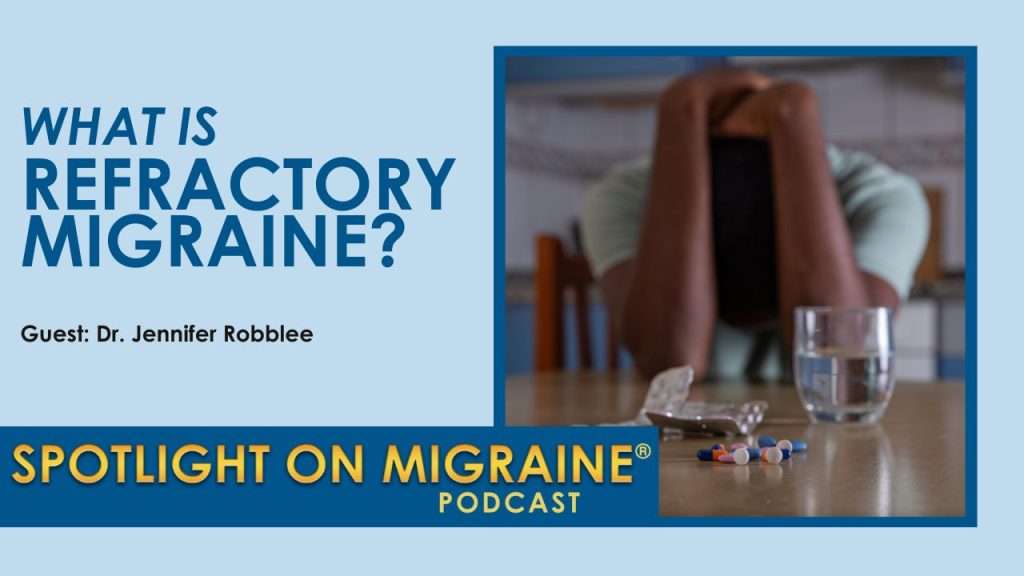 What is Refractory Migraine - Cover