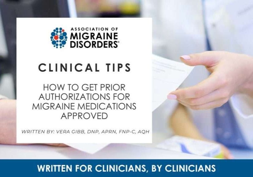 How to Get Prior Authorizations for Migraine Medications Approved