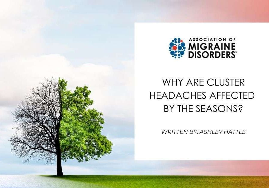 Why Are Cluster Headaches Affected by the Seasons